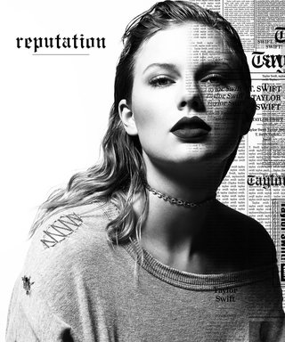 Taylor Swift’s Reputation Finally Drops and It Sounds Like She’s 100% in Love